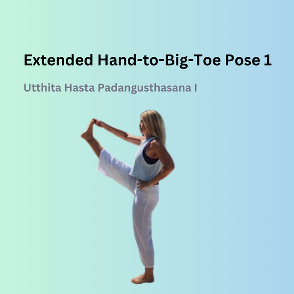 Extended Hand-to-Big-Toe Pose 1