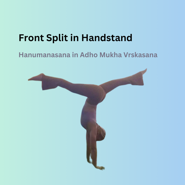 Front Split in Handstand