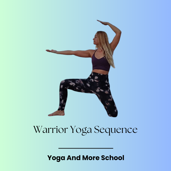 Warrior Yoga Sequence